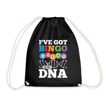 I've Got Bingo In My DANN für einen Bingo Spieler - Turnbeutel - Schwarz - Vorne
