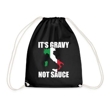 It's Gravy Not Sauce Italian Cuisine - Drawstring Bag - black - Front