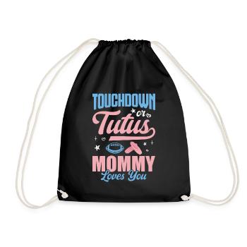 Touchdown Or Tutus Mommy Babyparty Gender Reveal - Turnbeutel - Schwarz - Vorne