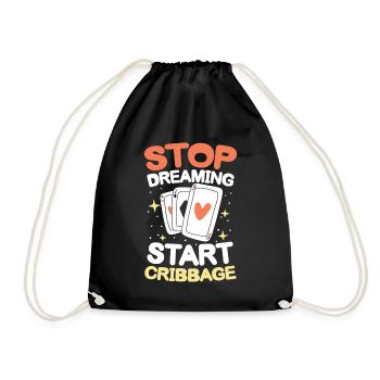 Stop Dreaming Start Cribbage für einen Cribbage - Turnbeutel - Schwarz - Vorne