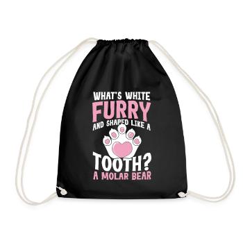 Furry and Shaped Like A Tooth A Molar Bear - Turnbeutel - Schwarz - Vorne