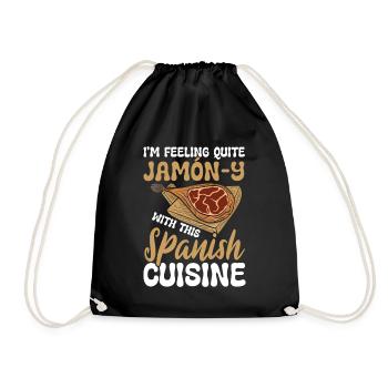I'm Feeling Quite Jamón-y Spanish Cuisine - Turnbeutel - Schwarz - Vorne