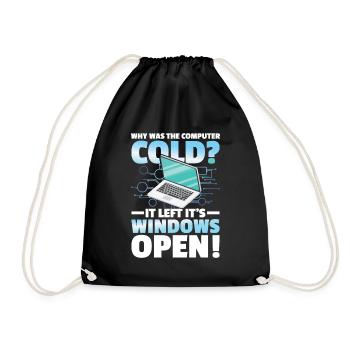 Why Was The Computer cold Left Its Windows Open - Turnbeutel - Schwarz - Vorne