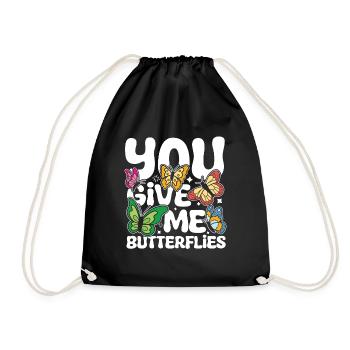 You Give Me Butterflies - Turnbeutel - Schwarz - Vorne