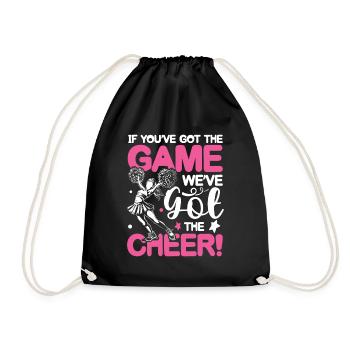 If You’ve Got The Game We’ve Got The Cheer - Turnbeutel - Schwarz - Vorne