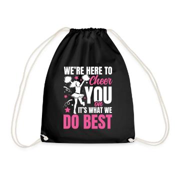 We're Here To Cheer You On It's What We Do Best - Turnbeutel - Schwarz - Vorne