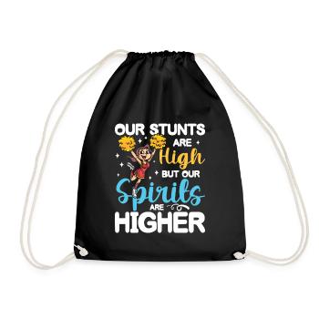 Our Stunts Are High But Our Spirits Are Higher - Turnbeutel - Schwarz - Vorne