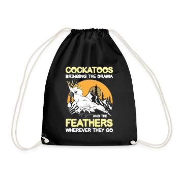 Cockatoos Bringing The Drama And The Feathers - Turnbeutel - Schwarz - Vorne