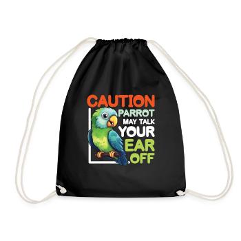 Parrot May Talk Your Ear Off - Turnbeutel - Schwarz - Vorne