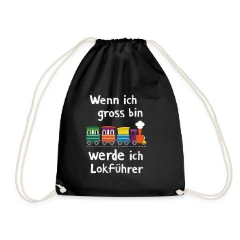 Wenn ich groß bin werde ich Lokführer für einen - Turnbeutel - Schwarz - Vorne