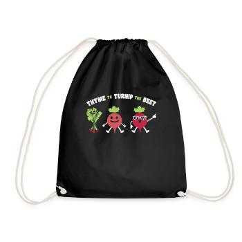 Thyme To Turnip The Beet Beets Beetroot Gift - Drawstring Bag - black - Front