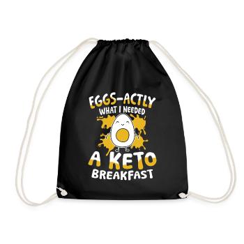 Eggs-actly What I Needed a Keto Breakfast - Turnbeutel - Schwarz - Vorne