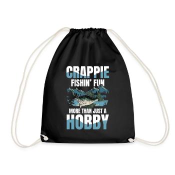 Crappie Fishin Fun More Than Just A Hobby - Turnbeutel - Schwarz - Vorne