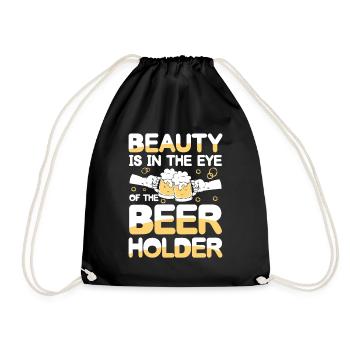 Beauty is in the eye of the beer holder - Turnbeutel - Schwarz - Vorne