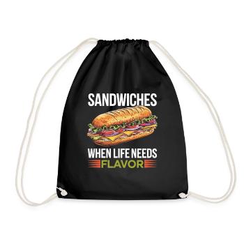 Sandwiches When Life Needs Flavor - Turnbeutel - Schwarz - Vorne