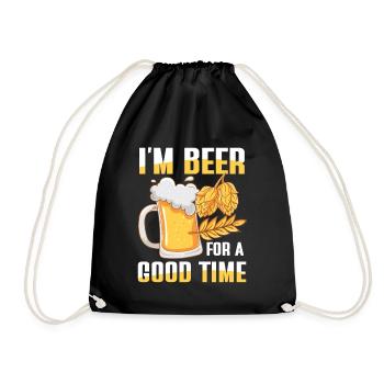 I’m beer for a good time - Turnbeutel - Schwarz - Vorne