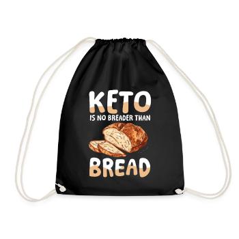 Keto Is No Breader Than Bread für einen Diät Plan - Turnbeutel - Schwarz - Vorne