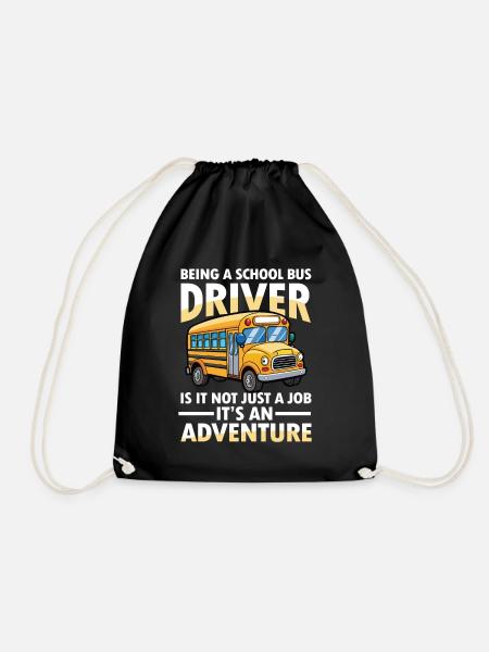 Being a School Bus Driver Is Not Just A Job - Turnbeutel - Schwarz