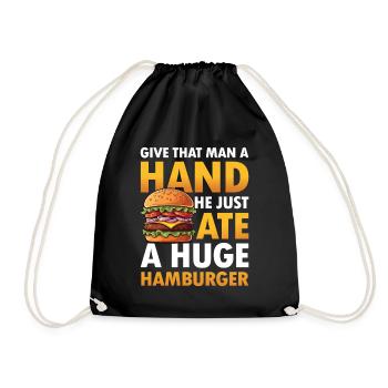 Give That Man a Hand! He Just Ate a Huge - Turnbeutel - Schwarz - Vorne