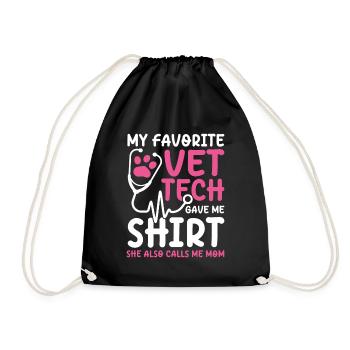 My Favorite Vet Tech Gave Me Motiv Mom - Turnbeutel - Schwarz - Vorne