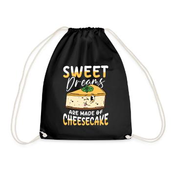 Sweet Dreams Are Made Of Cheesecake für einen - Turnbeutel - Schwarz - Vorne