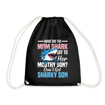 What Did The Mom Shark Say - Turnbeutel - Schwarz - Vorne