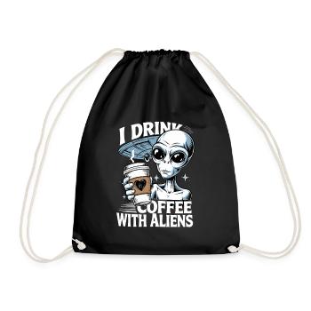 Witziges Ich trinke Kaffee mit Aliens - Turnbeutel - Schwarz - Vorne