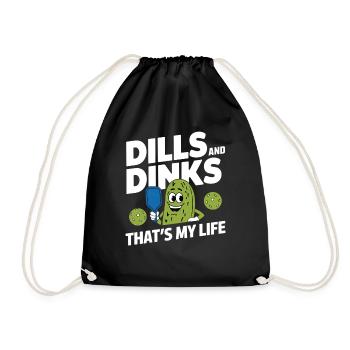 Pickleball Dinkball Dills And Dinks That's My Life - Drawstring Bag - black - Front
