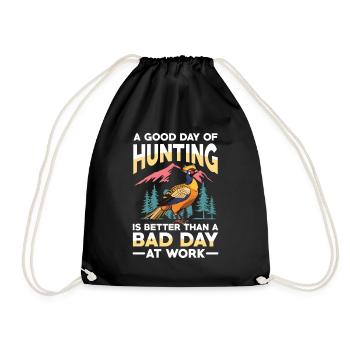 Une bonne journée de chasse vaut mieux qu’une mauvaise - Sac de sport léger - noir - Devant