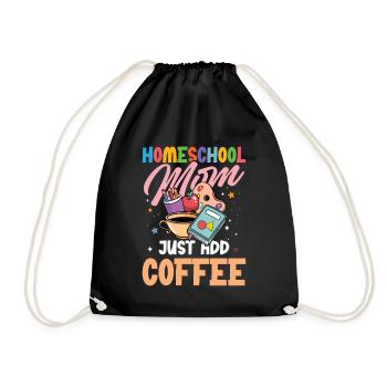 Homeschool Mom Easy to Add Coffee - Drawstring Bag - black - Front