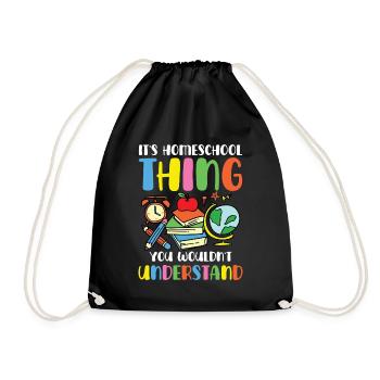 It's a homeschool thing, you wouldn't - Drawstring Bag - black - Front