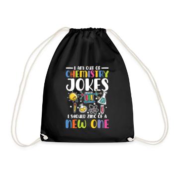 Chemistry Jokes: STEM Education for School - Drawstring Bag - black - Front