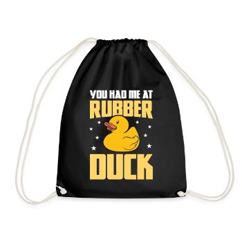 You Had Me At Rubber Duck - Gummientchen Enten - Turnbeutel - Schwarz - Vorne