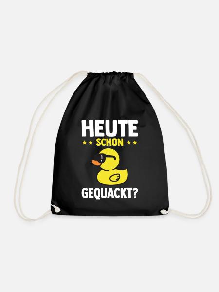 Lustige Quietscheente Ente Heute Schon Gequackt? - Turnbeutel - Schwarz