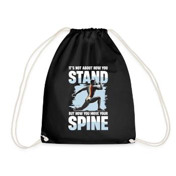 It's not about how you stand, but how you - Drawstring Bag - black - Front