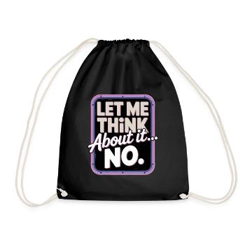 Laissez-moi réfléchir... Non - Sac de sport léger - noir - Devant