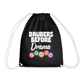 Daubers Before Drama Bingo Player Bingo Gift - Drawstring Bag - black - Front