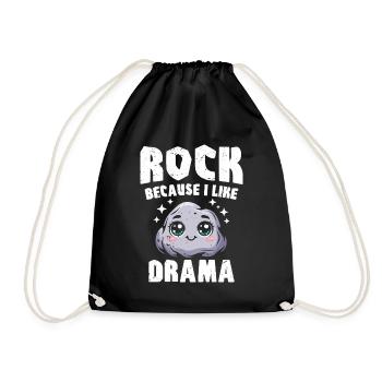 Rock Because I Like Drama - Drawstring Bag - black - Front