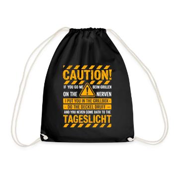 Caution! Nerviger Griller Spruch Für Grillmeister - Turnbeutel - Schwarz - Vorne