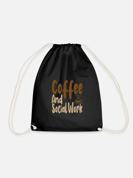 Kaffee trinken Sozialarbeiter Geschenk Kaffee und - Turnbeutel - Schwarz