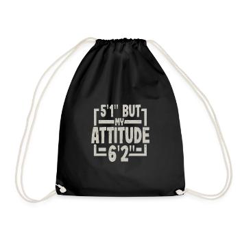 Short Person Gift 5ft 1in Attitude 6ft 2in - Drawstring Bag - black - Front