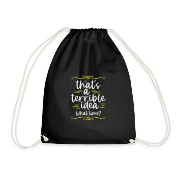 C’est drôle que c’est une idée terrible quelle heure ami - Sac de sport léger - noir - Devant