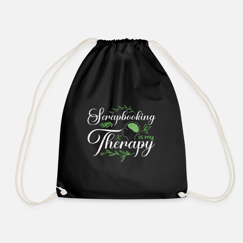 Scrapbooking is My Therapy Fun Scrapbooker Gift - Drawstring Bag - black