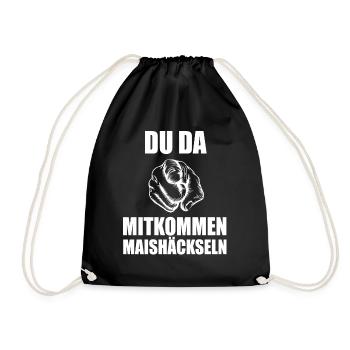 Du da mitkommen Maishäckseln Mais fahren Landwirt - Turnbeutel - Schwarz - Vorne
