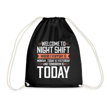 Night shift Work Shiftwork Shiftwork Workers - Drawstring Bag - black - Front