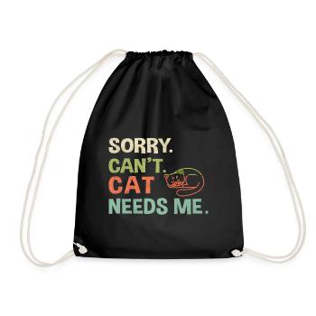 Sorry. Can't. Cat needs me. - Drawstring Bag - black - Front