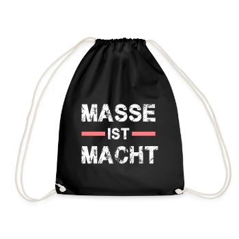 Masse ist Macht für kräftige Leute - Turnbeutel - Schwarz - Vorne