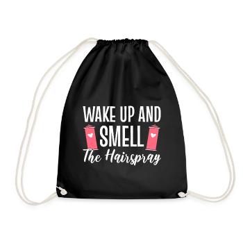 Wake Up & Smell The Hairspray Friseur - Turnbeutel - Schwarz - Vorne