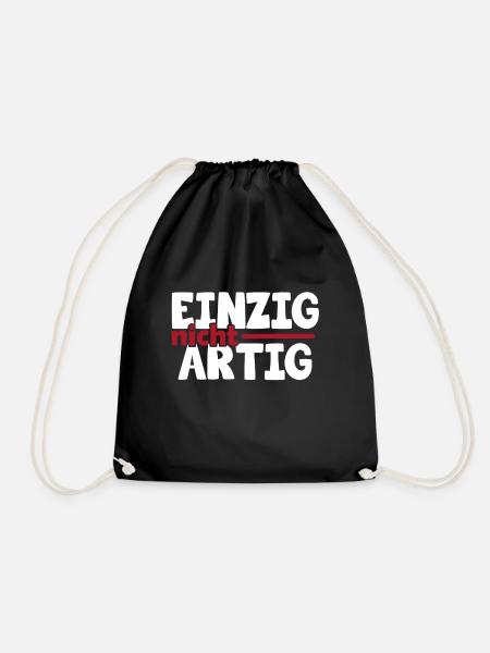 Einzig nicht Artig, Spruch, Wortspiel, Statement - Turnbeutel - Schwarz