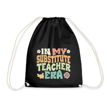 In my Substitute Teacher era - Drawstring Bag - black - Front